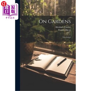 海外直订On Gardens: Two Essays 论花园：两篇随笔