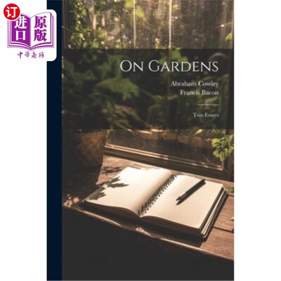 海外直订On Gardens: Two Essays 论花园：两篇随笔
