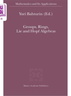 海外直订Groups, Rings, Lie and Hopf Algebras 群、环、李和Hopf代数