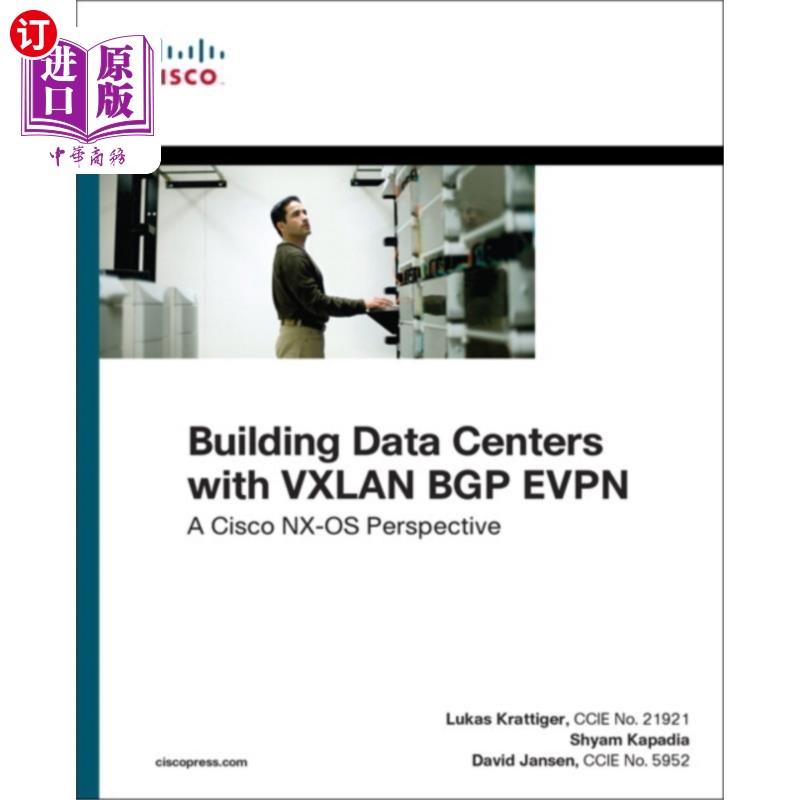 海外直订Building Data Centers with VXLAN BGP EVPN 用VXLAN-BGP-EVPN构建数据中心 书籍/杂志/报纸 科普读物/自然科学/技术类原版书 原图主图