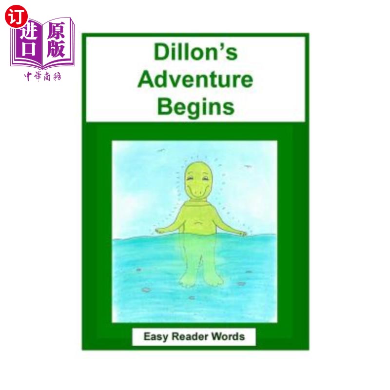 海外直订Dillon's Adventure Begins 狄龙的冒险开始了
