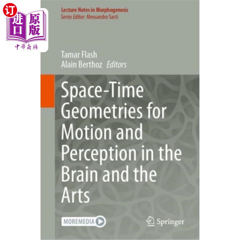 海外直订Space-Time Geometries for Motion and Perception ... 大脑和艺术中运动和感知的时空几何