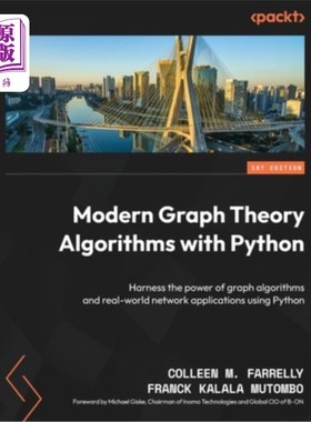 海外直订Modern Graph Theory Algorithms with Python: Harness the power of graph algorithm 现代图论算法与Pyt