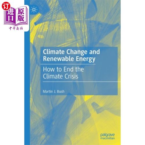 海外直订Climate Change and Renewable Energy 气候变化与可再生能源
