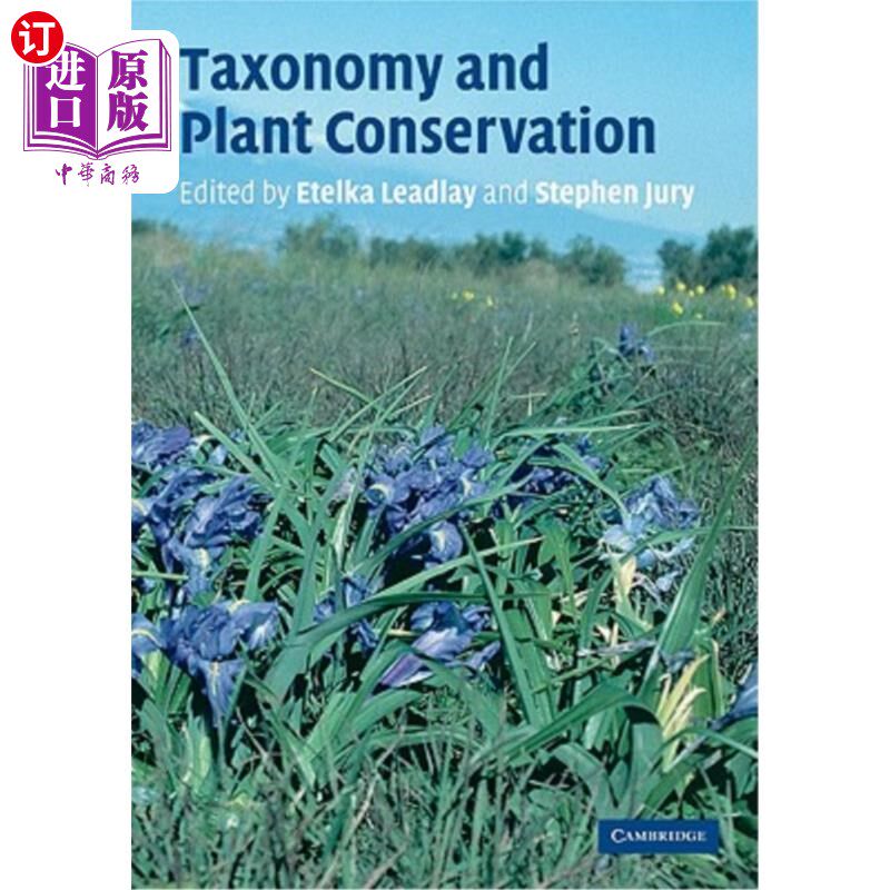 海外直订Taxonomy and Plant Conservation 分类学与植物保护