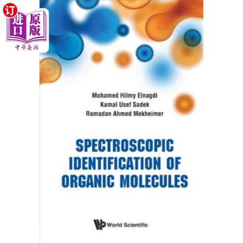 海外直订Spectroscopic Identification of Organic Molecules 有机分子的光谱鉴定