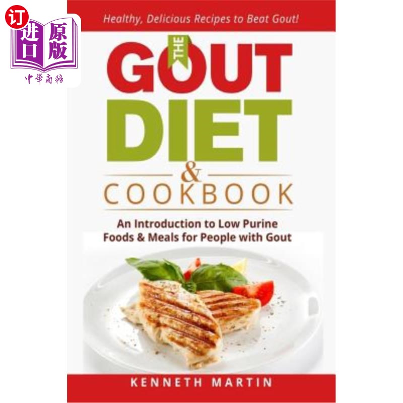 海外直订医药图书The Gout Diet & Cookbook: An Introduction to Low Purine Foods and Meals for Peop 痛风饮食与食谱：低