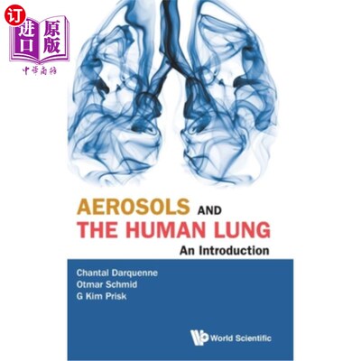 海外直订医药图书Aerosols and the Human Lung: An Introduction 气溶胶与人肺