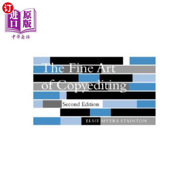 海外直订The Fine Art of Copyediting 文案编辑艺术