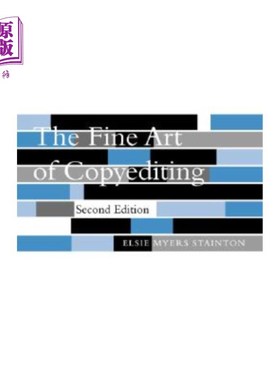 海外直订The Fine Art of Copyediting 文案编辑艺术