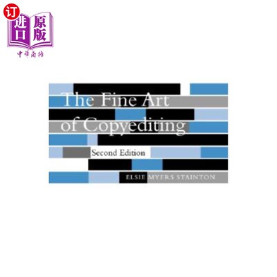 海外直订The Fine Art of Copyediting 文案编辑艺术