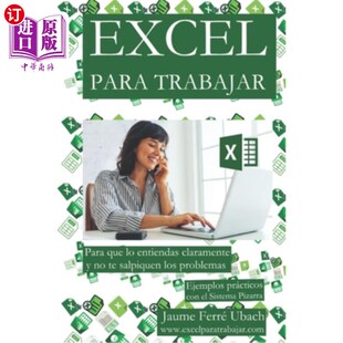 海外直订西班牙语 Excel para Trabajar: Curso con pizarra digital paso a paso Excel工作:课程与数字白板一步一步