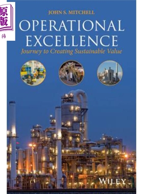 卓越运营 创造可持续价值之旅 Operational Excellence Journey To Creating Sustainable Value 英文原版 John Mitchel 中商