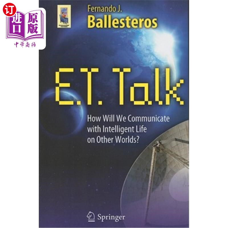 海外直订E.T. Talk: How Will We Communicate with Intelligent Life on Other Worlds? E.T.Talk：我们将如何与其他世界的