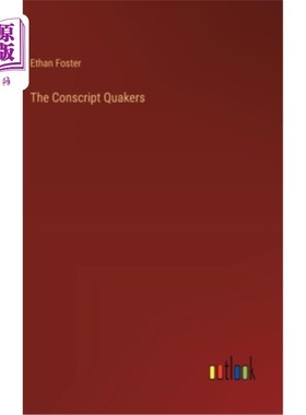海外直订The Conscript Quakers 义务兵贵格会