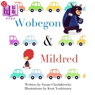 海外直订Wobegon and Mildred 沃贝贡和米尔德里德