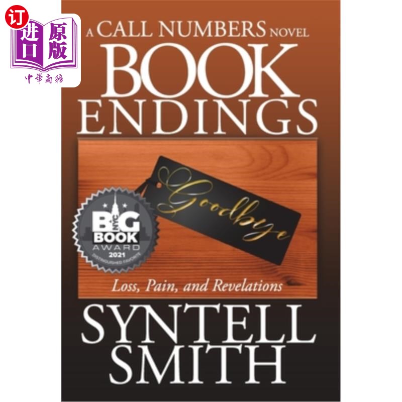 海外直订Book Endings - A Call Numbers novel: Loss, Pain, and Revelations 书的结尾-一个电话号码小说:损失，痛苦和启示
