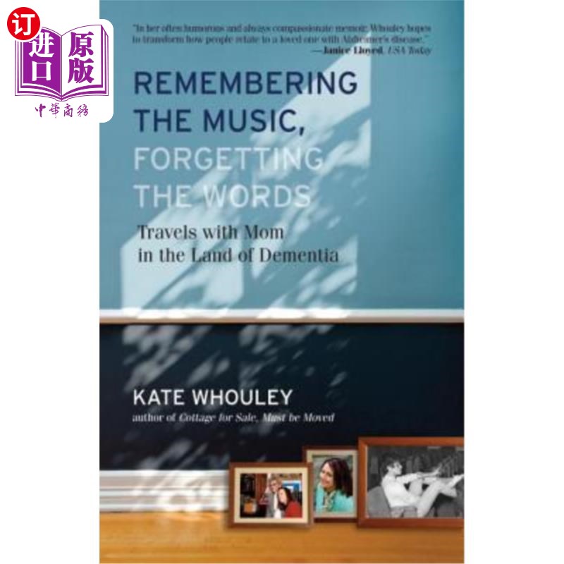 海外直订医药图书Remembering the Music, Forgetting the Words-Travels with Mom in the Land of Deme 记住音乐，忘记歌词