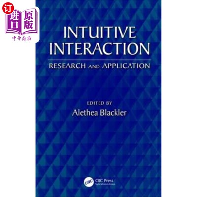 海外直订Intuitive Interaction: Research and Application 直观交互:研究与应用