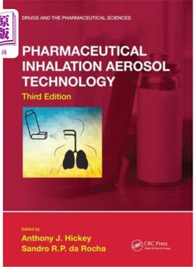 海外直订医药图书Pharmaceutical Inhalation Aerosol Technology, Third Edition 药物吸入气溶胶技术，第三版