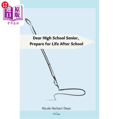 海外直订Dear High School Senior: Prepare for Life After High School 亲爱的高三学生：为高中毕业后的生活做好准备