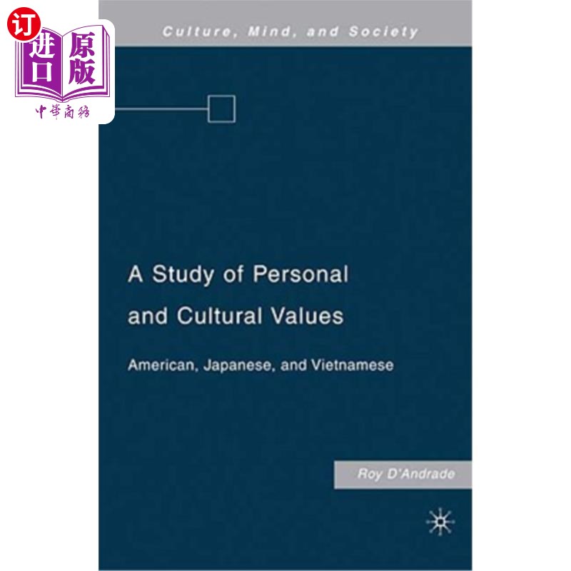 海外直订A Study of Personal and Cultural Values: American, Japanese, and Vietnamese 个人和文化价值观研究:美国、日