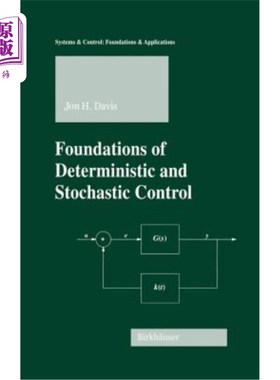 海外直订Foundations of Deterministic and Stochastic Control 确定性和随机控制的基础