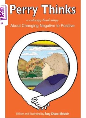 海外直订Perry Thinks: About Changing Negatives to Positives Perry认为:将消极转化为积极
