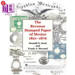 海外直订The Revenue Stamped Paper of Mexico墨西哥的印花税纸