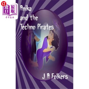 Pirates 海外直订Anika Techno the 安妮卡和科技海盗乐队 and