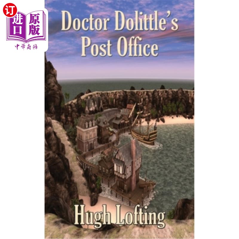 海外直订Doctor Dolittle's Post Office 杜立德医生邮局