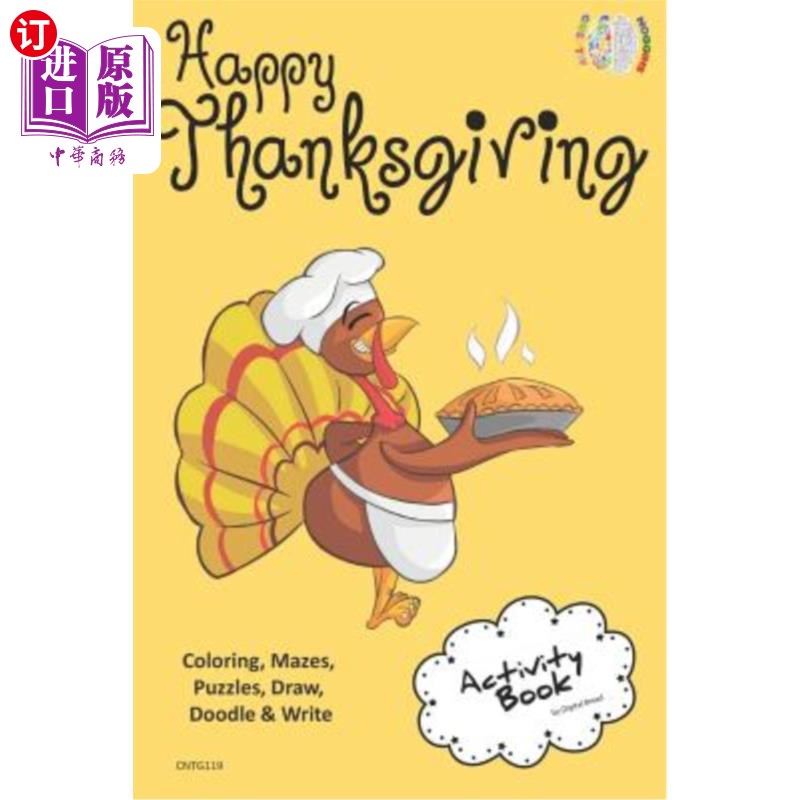 海外直订Happy Thanksgiving Activity Book Coloring, Mazes, Puzzles, Draw, Doodle and Writ 快乐的感恩节活动书着色，迷
