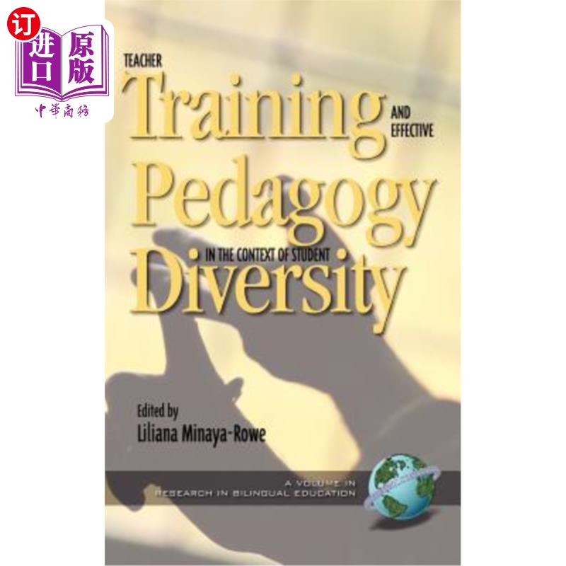 海外直订Teacher Training and Effective Pedagogy in the Context of Student Diversity (Hc) 学生多元化背景下的教师培训