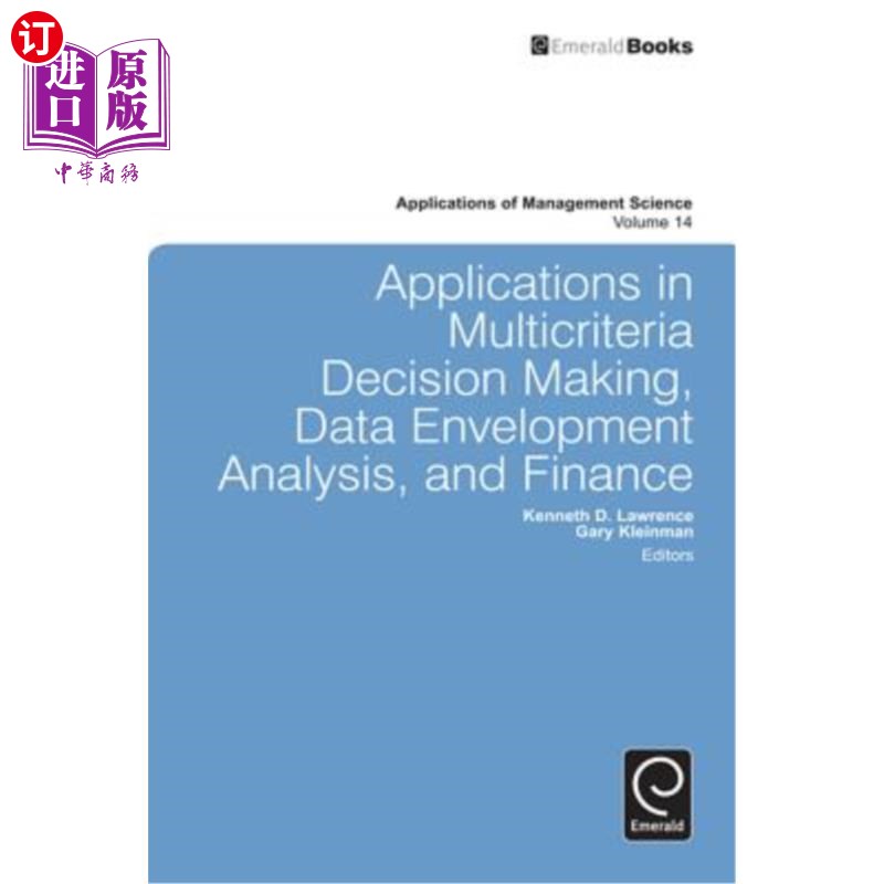 海外直订Applications in Multicriteria Decision Making, Data Envelopment Analysis, and Fi 在多准则决策、数据包络分析和金