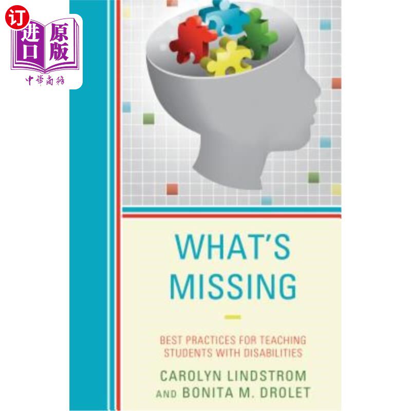 海外直订What's Missing: Best Practices for Teaching Students with Disabilities 缺失之处：残疾学生教学的最佳实践