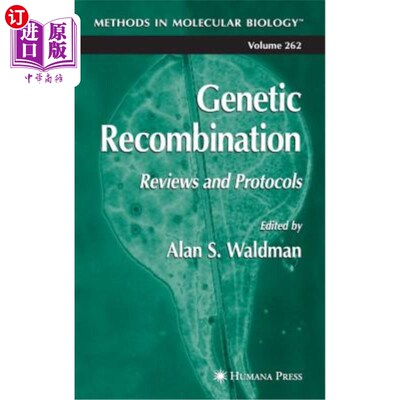 海外直订Genetic Recombination: Reviews and Protocols 基因重组:综述和协议
