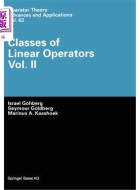 海外直订Classes of Linear Operators 线性算子类