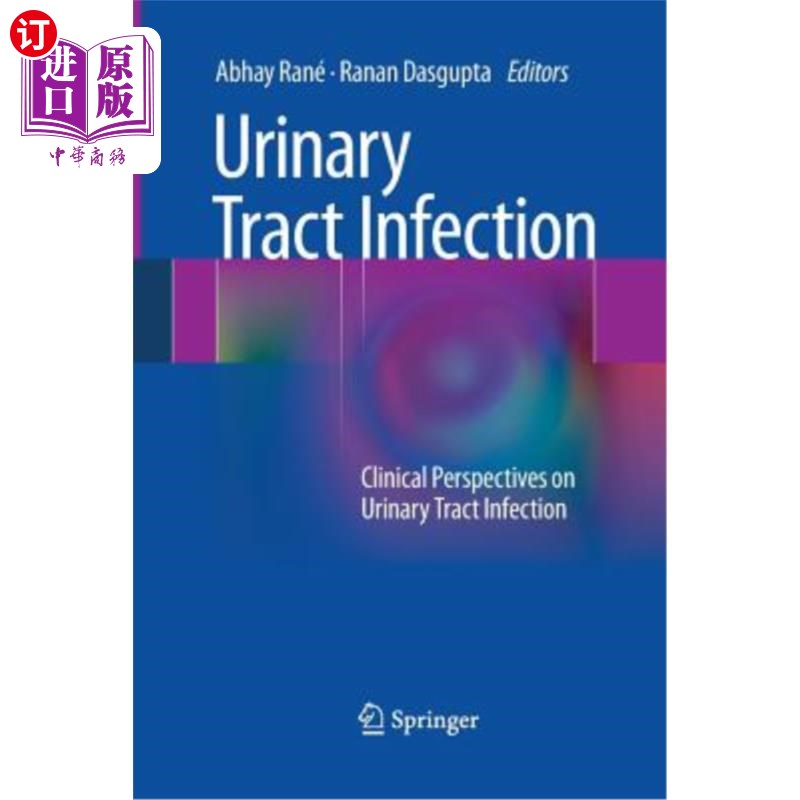 海外直订医药图书Urinary Tract Infection: Clinical Perspectives on Urinary Tract Infection