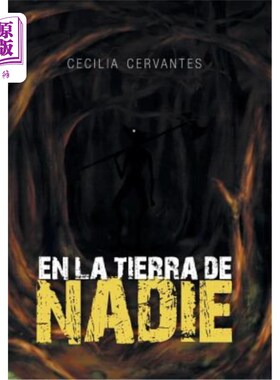 海外直订西班牙语 En la Tierra de Nadie 纳迪酒店