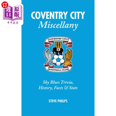 海外直订Coventry City Miscellany 考文垂城市杂记