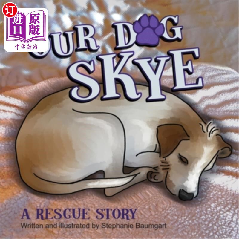 海外直订Our Dog Skye 我们的狗狗天空