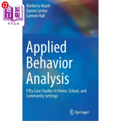 海外直订Applied Behavior Analysis: Fifty Case Studies in Home, School, and Community Set 应用行为分析:家庭、学校和