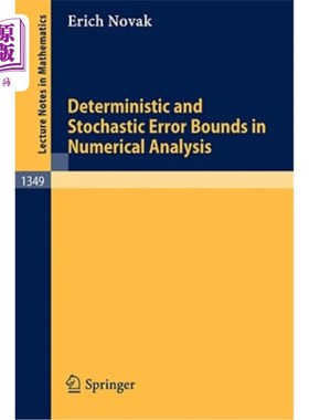 海外直订Deterministic and Stochastic Error Bounds in Numerical Analysis 数值分析中的确定性和随机误差界