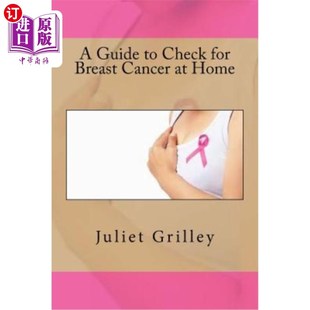 Check for Home Guide 在家检查乳腺癌指南 Cancer 海外直订医药图书A Breast