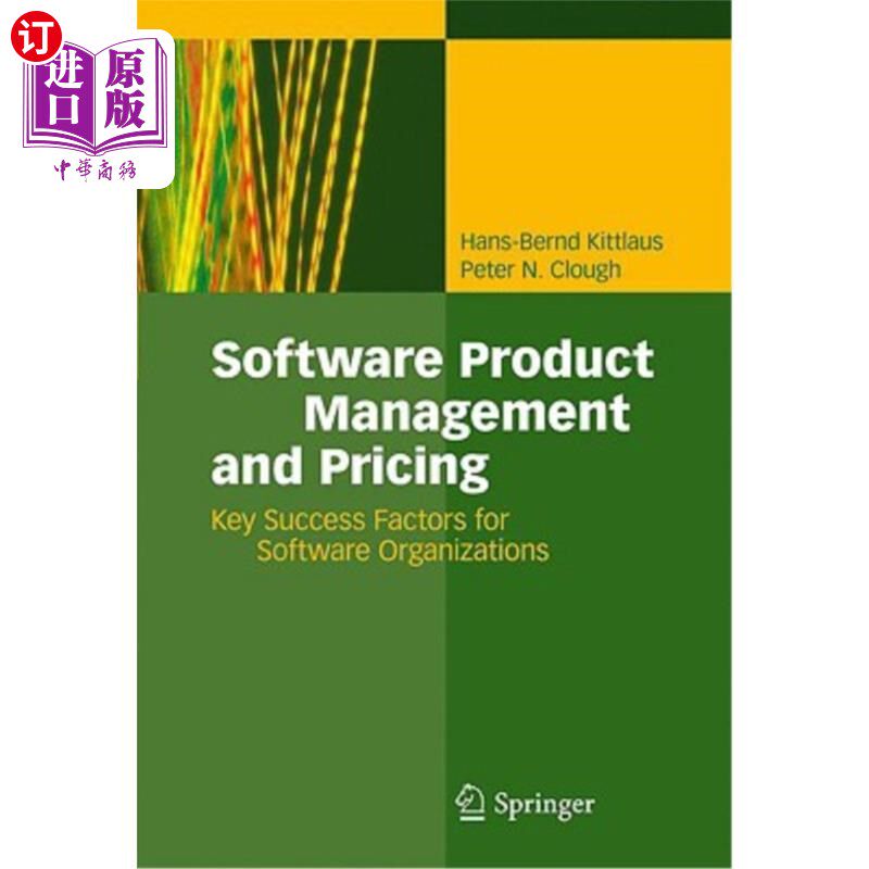 海外直订Software Product Management and Pricing: Key Success Factors for Software Organi 软件产品管理和定价:软件组