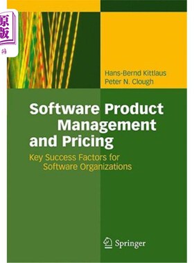 海外直订Software Product Management and Pricing: Key Success Factors for Software Organi 软件产品管理和定价:软件组