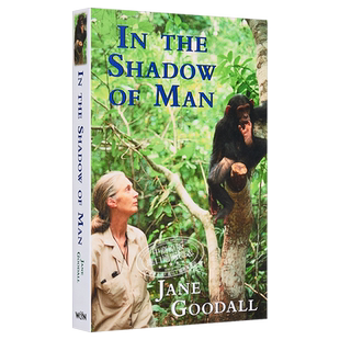 黑猩猩在召唤 简·古道尔 英文原版 In the Shadow of Man JaneGoodall【中商原版】