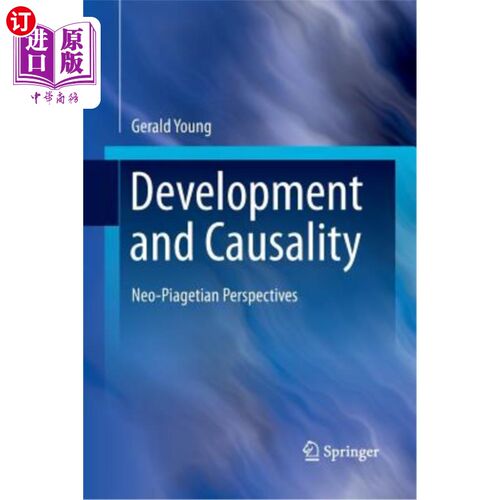 海外直订Development and Causality: Neo-Piagetian Perspectives 发展与因果关系：新皮亚杰的观点
