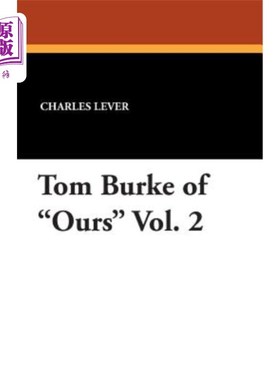 海外直订Tom Burke of Ours Vol. 2 《我们的汤姆·伯克》第二卷