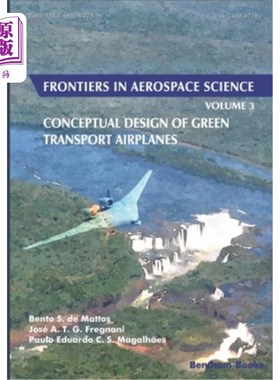 海外直订医药图书Conceptual Design of Green Transport Airplanes: Frontiers in Aerospace Science 绿色运输机概念设计：